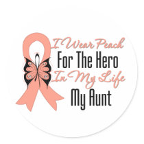 I Wear Peach For The Hero in My Life...My Aunt Stickers