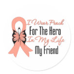 I Wear Peach For The Hero in My Life...My Friend stickers