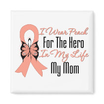I Wear Peach For The Hero in My Life...My Mom Magnets