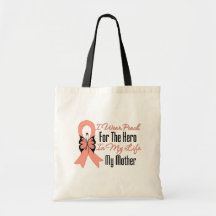 I Wear Peach For The Hero in My Life...My Mother Bags