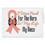 I Wear Peach For The Hero in My Life...My Niece cards