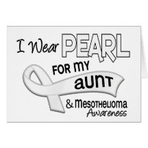 I Wear Pearl For My Aunt 42 Mesothelioma Greeting Card