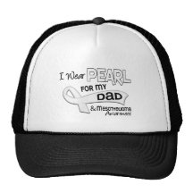 I Wear Pearl For My Dad 42 Mesothelioma Hats