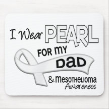 I Wear Pearl For My Dad 42 Mesothelioma Mouse Pads