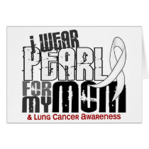 I Wear Pearl For My Mom 6 Lung Cancer
