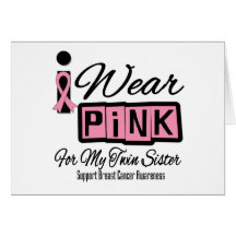I Wear Pink Breast Cancer Twin Sister (Retro) Greeting Card