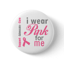 I Wear Pink For me