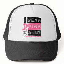 I Wear Pink For My Aunt Breast Cancer Hat