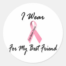 I Wear Pink For My Best Friend 1 Breast Cancer Sticker