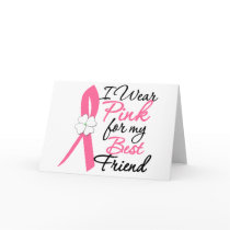 I Wear Pink For My Best Friend Greeting Card
