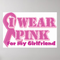 I wear pink for my girlfriend print
