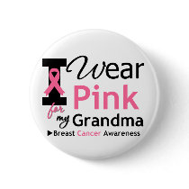 I Wear Pink For My Grandma