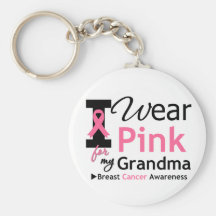 I Wear Pink For My Grandma Key Chains