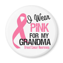 I Wear Pink For My Grandma Fridge Magnets