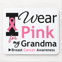 I Wear Pink For My Grandma Mouse Mats