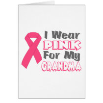 I Wear Pink For My Grandma (Version B) Greeting Card