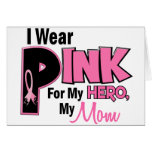 I Wear Pink For My Mom 19 BREAST CANCER Card