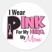 I Wear Pink For My Mom 19 BREAST CANCER Round Stickers