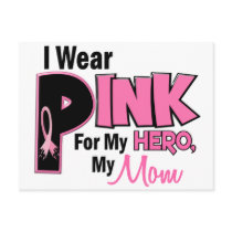 I Wear Pink For My Mom 19