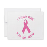 I Wear Pink For My Mom Breast Cancer Awareness invitations