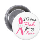I Wear Pink For My Nana