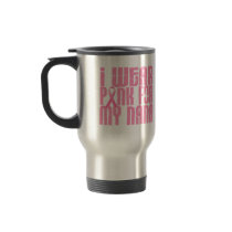 I Wear Pink For My Nana 16 Coffee Mug