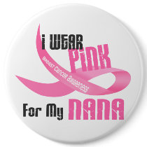 I Wear Pink For My Nana 33