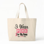 I Wear Pink For My Nana Canvas Bag