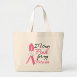 I Wear Pink For My Patients Bags