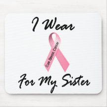 I Wear Pink For My Sister 1 Breast Cancer Mouse Pads