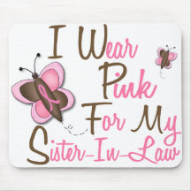 I Wear Pink For My Sister-In-Law 22 BREAST CANCER Mouse Pads