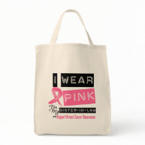 I Wear Pink For My Sister-in-Law Breast Cancer Canvas Bags