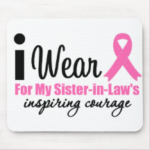 I Wear Pink For My Sister-in-Law's Inspiring Coura Mouse Mat