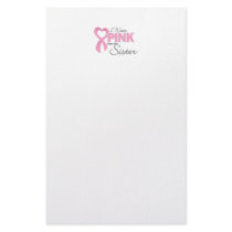 I Wear Pink For My Sister Stationery Paper