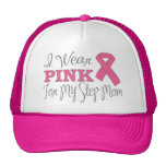 I Wear Pink For My Step-Mom (Pink Ribbon Vers. C) Trucker Hat