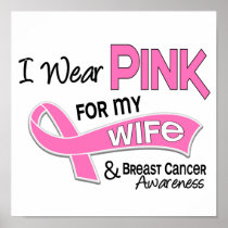 I Wear Pink For My Wife 42 Breast Cancer