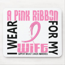 I Wear Pink For My Wife 46 Breast Cancer Mouse Pads
