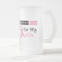 I Wear Pink For My Wife Coffee Mug