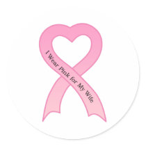 I Wear Pink for My Wife Pink Ribbon Sticker