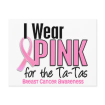 I Wear Pink For The Ta-Tas 10 Breast Cancer