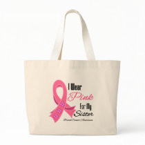 I Wear Pink Ribbon Breast Cancer Sister Canvas Bags