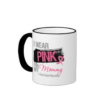 I Wear Pink Ribbon For My Mommy Breast Cancer Coffee Mugs