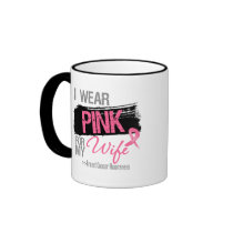 I Wear Pink Ribbon For My Wife Breast Cancer Coffee Mug