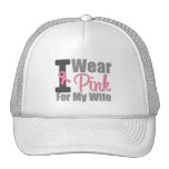 I Wear Pink Ribbon For My Wife Mesh Hat