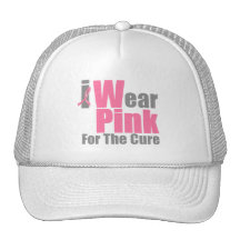 I Wear Pink Ribbon For The Cure Hat