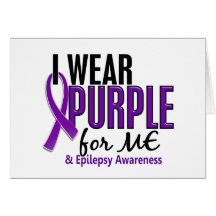 I Wear Purple For ME 10 Epilepsy Greeting Card