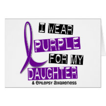 I Wear Purple For My Daughter 37 Epilepsy Cards