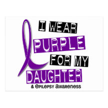I Wear Purple For My Daughter 37 Epilepsy Post Card