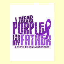 I Wear Purple For My Father 6.4 Cystic Fibrosis postcards