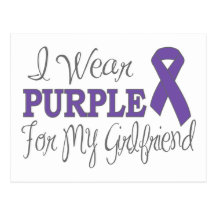 I Wear Purple For My Girlfriend (Purple Ribbon) Postcard